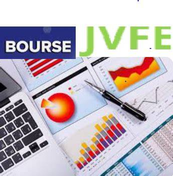 | JVFE ACTUALITES DES COTATIONS MARCHES & BOURSES